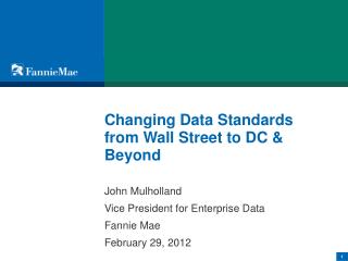 Changing Data Standards from Wall Street to DC &amp; Beyond