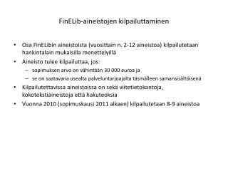 FinELib-aineistojen kilpailuttaminen