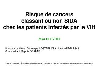 Risque de cancers classant ou non SIDA chez les patients infectés par le VIH