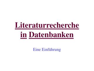 Literaturrecherche in Datenbanken