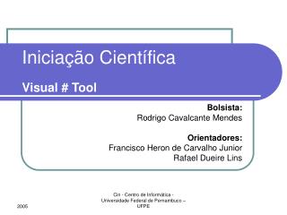 Iniciação Científica Visual # Tool