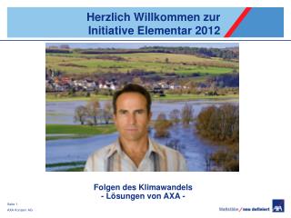 Herzlich Willkommen zur Initiative Elementar 2012