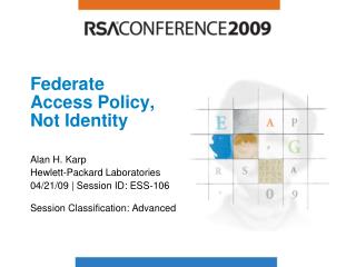 Federate Access Policy, Not Identity