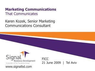 Marketing Communications That Communicates