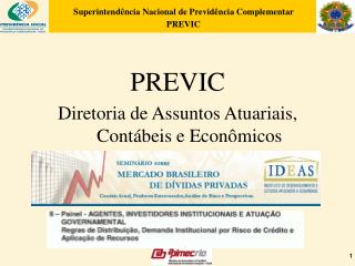 PREVIC Diretoria de Assuntos Atuariais, Contábeis e Econômicos