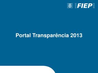 Portal Transparência 2013