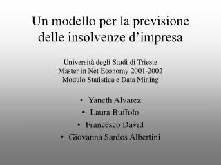 Un modello per la previsione delle insolvenze d’impresa