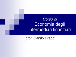 Corso di Economia degli intermediari finanziari