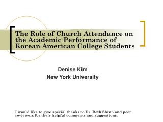 The Role of Church Attendance on the Academic Performance of Korean American College Students