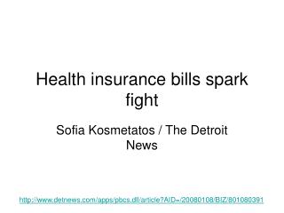 Health insurance bills spark fight