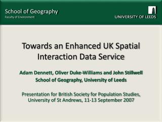 Towards an Enhanced UK Spatial Interaction Data Service