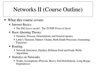 Networks II (Course Outline)