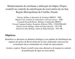 Vinícius Abilhoa, Laboratório de Ictiologia MHNCI – PMC