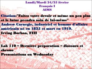 Lundi / Mardi 24/25 février Français I AIMS