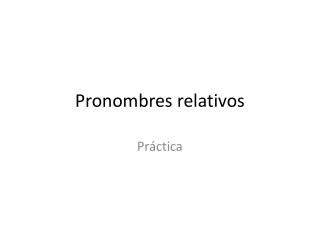 Pronombres relativos