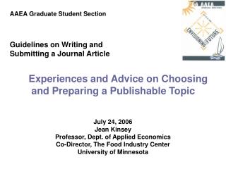 July 24, 2006 Jean Kinsey Professor, Dept. of Applied Economics