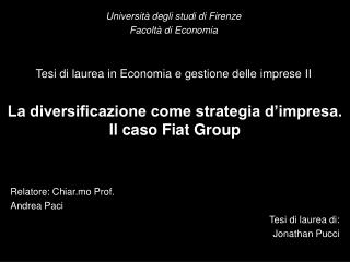 La diversificazione come strategia d’impresa. Il caso Fiat Group