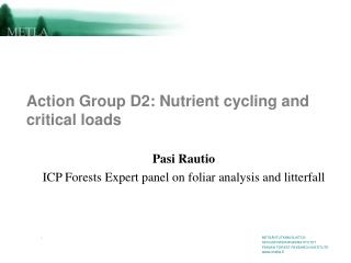 Action Group D2: Nutrient cycling and critical loads