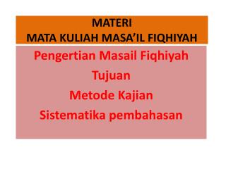 MATERI MATA KULIAH MASA’IL FIQHIYAH