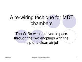 A re-wiring techique for MDT chambers