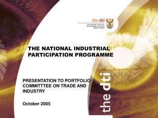 THE NATIONAL INDUSTRIAL PARTICIPATION PROGRAMME