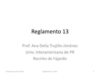 Reglamento 13