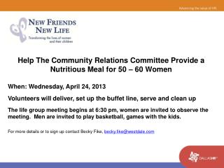 Help The Community Relations Committee Provide a Nutritious Meal for 50 – 60 Women