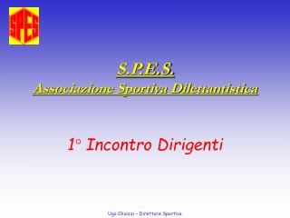 S.P.E.S. Associazione Sportiva Dilettantistica