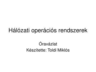 Hálózati operációs rendszerek