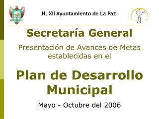 H. XII Ayuntamiento de La Paz