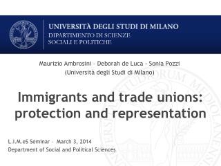 Immigrants and trade unions: protection and representation