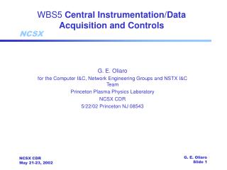 WBS5 Central Instrumentation/Data Acquisition and Controls