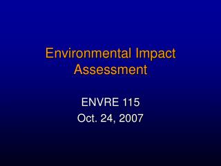 Environmental Impact Assessment