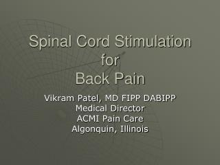 Spinal Cord Stimulation for Back Pain