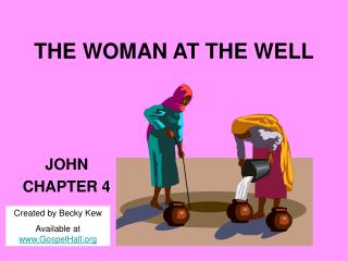 THE WOMAN AT THE WELL