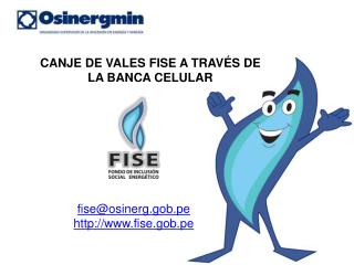 CANJE DE VALES FISE A TRAVÉS DE LA BANCA CELULAR