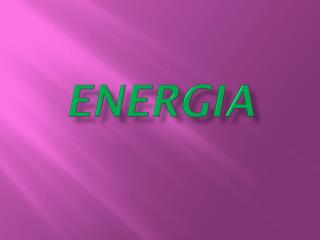 ENERGIA