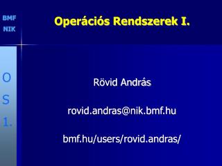 Operációs Rendszerek I.