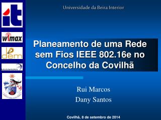 Planeamento de uma Rede sem Fios IEEE 802.16e no Concelho da Covilhã