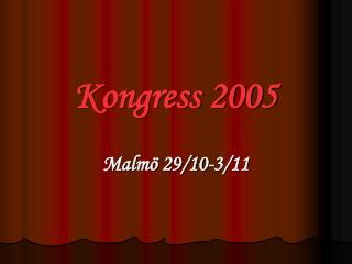 Kongress 2005