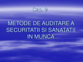 METODE DE AUDITARE A SECURITATII SI SANATATII IN MUNCA