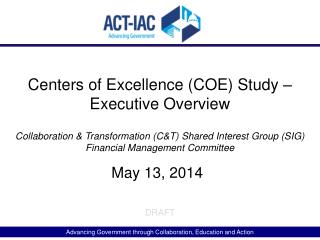 Centers of Excellence (COE) Study – Executive Overview