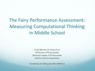 The Fairy Performance Assessment: Measuring Computational Thinking in Middle School