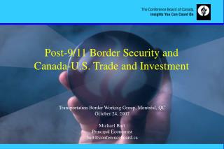 Post-9/11 Border Security and Canada-U.S. Trade and Investment