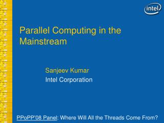 Parallel Computing in the Mainstream