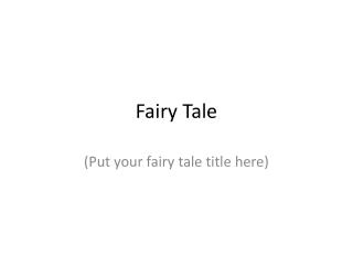 Fairy Tale