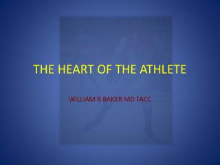 THE HEART OF THE ATHLETE