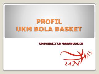 PROFIL UKM BOLA BASKET