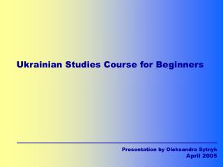 Ukrainian Studies Course for Beginners