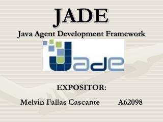 JADE Java Agent Development Framework